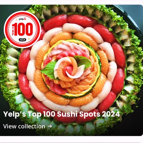 A large platter of Sushi Friend's colorful sushi and sashimi, with a Yelp Top 100 badge.