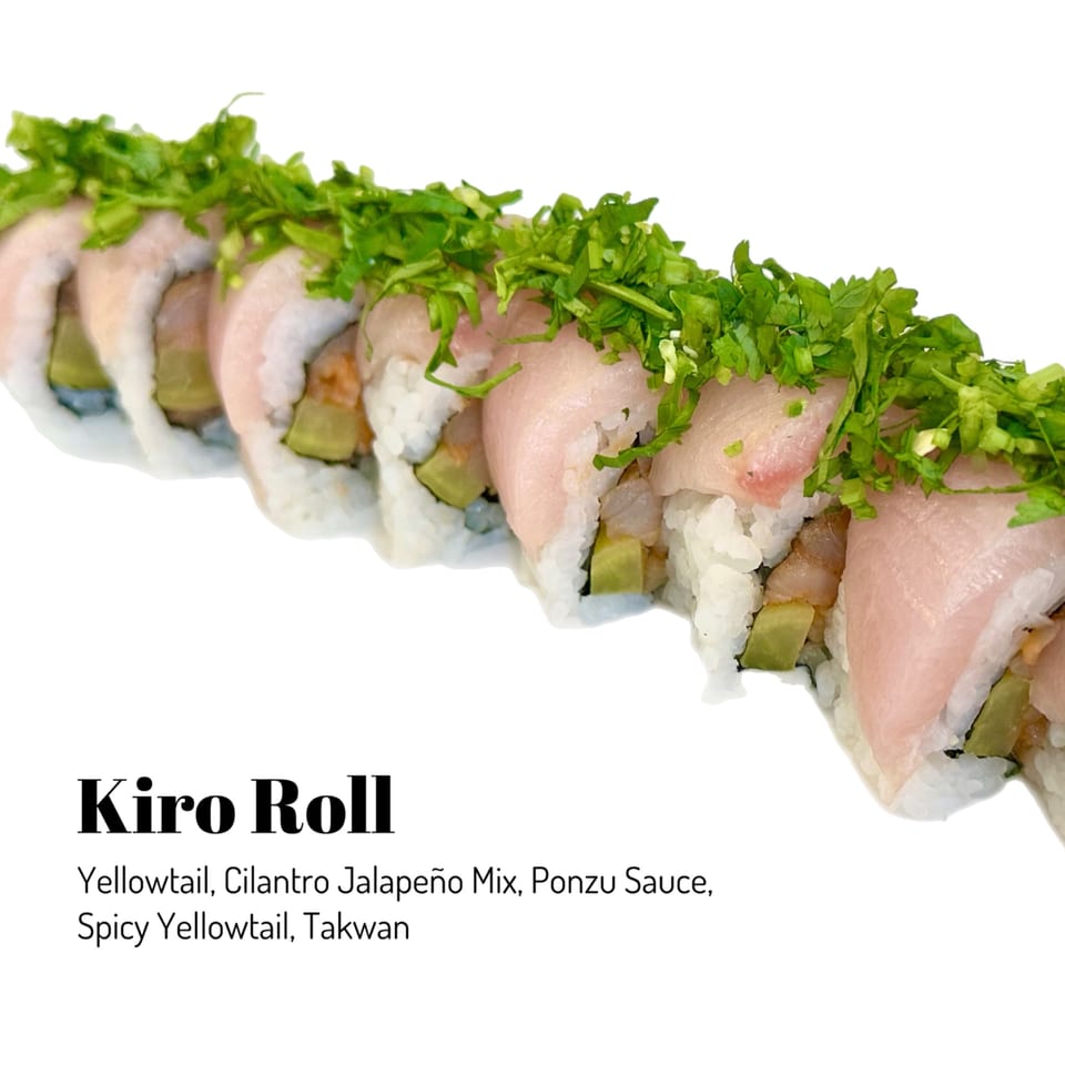 Kiro Roll sushi with yellowtail, cilantro, jalapeno, and ponzu sauce on a white background.